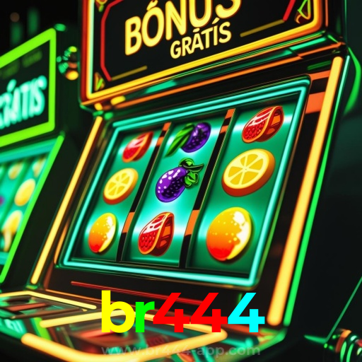 br444：Aposte nas melhores máquinas caça-níqueis e leve o jackpot!